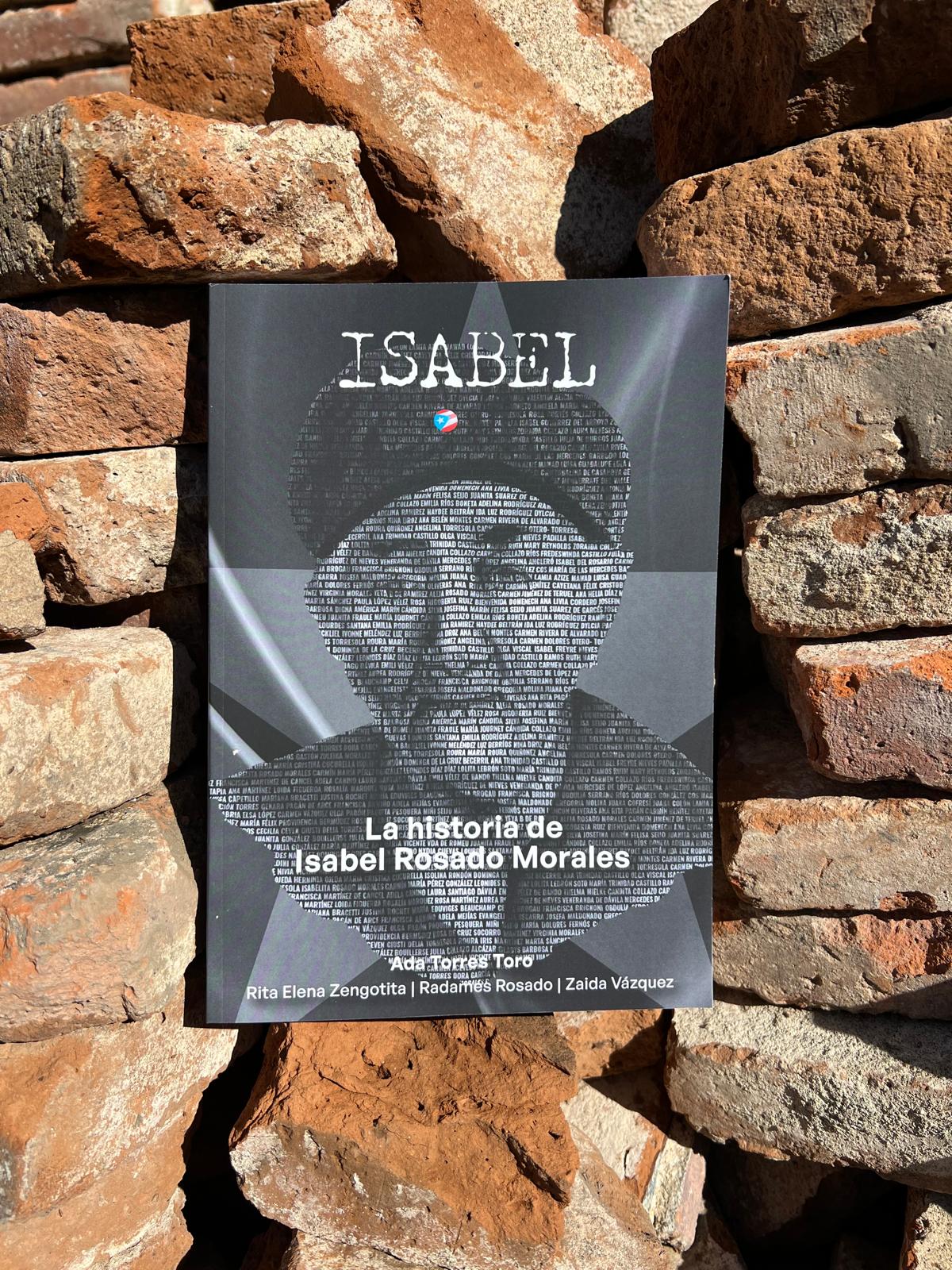 Isabel: Historia de Isabel Rosado Morales | Biografía histórica de Puerto Rico